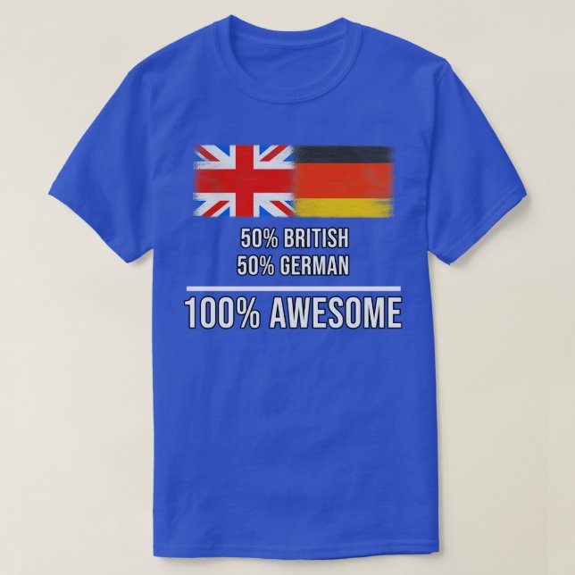 T-shirt 50 British 50 German 100 Awesome Cadeau pour allem (Design devant)