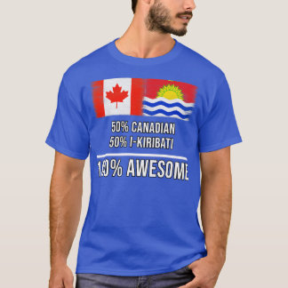 T-shirt 50 Canadiens 50 IKiribati 100 Cadeau fantastique p