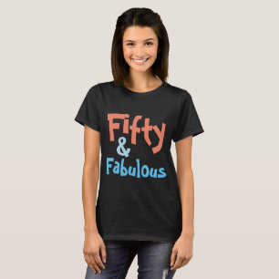 T-shirt 50 & Fabuleux 50e Chemise Anniversaire