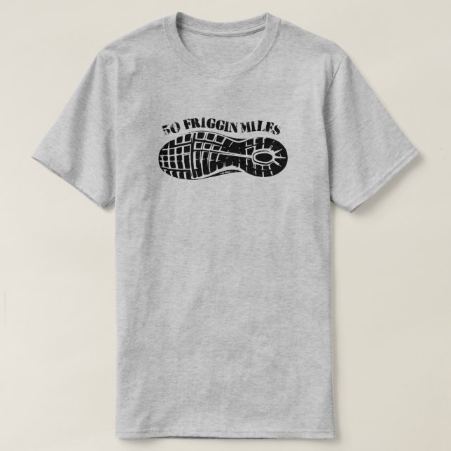 T-shirt 50 Miles Friggin Ultra Running (Design devant)
