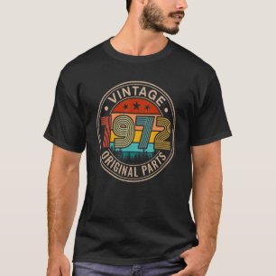 T-shirt 50 Year Old Vintage 1972 Parts originales 50th Bir