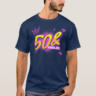 T-shirt 50 Years Old Toxits 50 & Fabulous Since 1972 50th 