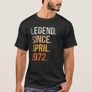 T-shirt 50e anniversaire 50 ans légende depuis avril 1972