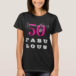 T-shirt 50e anniversaire 50 fabuleuse fête d'anniversaire 