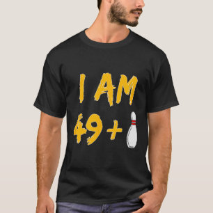 T-shirt 50e anniversaire Bowling Shirt Funny Bowler Party