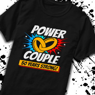 T-shirt 50e anniversaire Couples mariés 50 ans de force