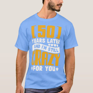 T-shirt 50e anniversaire de Mariage 50 ans mariage Cadeau 