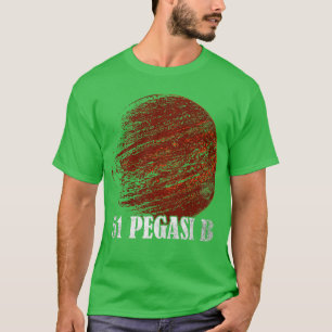 T-shirt 51 Pegasi B Exoplanet Planète extra-asolaire
