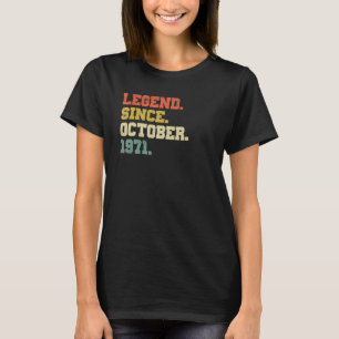 T-shirt 51 Years Old Legend Since October 1971 51st Birth