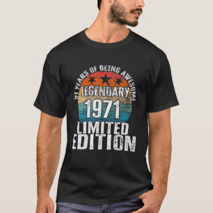 T-shirt 51Anniversaire Légendaire Année de naissance 1971