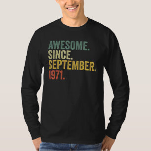 T-shirt 51e anniversaire stupéfiant depuis septembre 1971