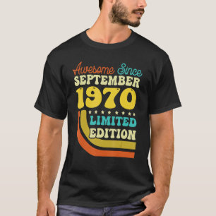 T-shirt 52 Ans Né En Septembre 1970 52e Anniversaire