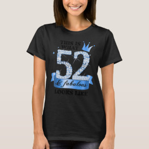 T-shirt 52 & Fabulous I Blue White Party Group Candid Phot