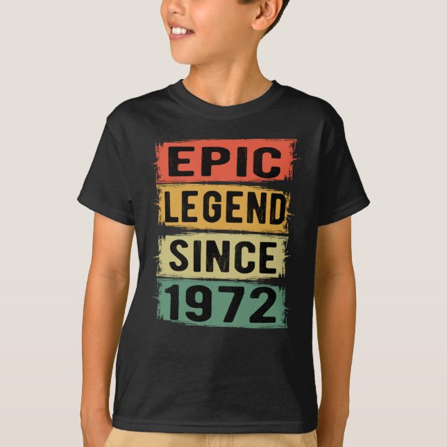 T-shirt 53 ans Anniversaire 1972 Epic Legend 53e anniversa (Devant)