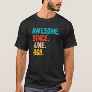 T-shirt 54 Ans Awesome Depuis Juin 1968 54e Anniversaire