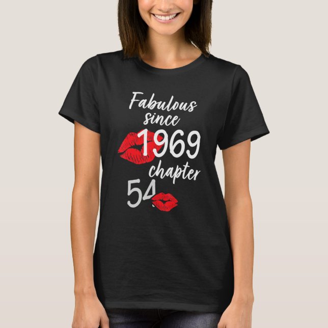 T-shirt 54 Ans Et Fabuleux anniversaire depuis 1969 chap (Devant)