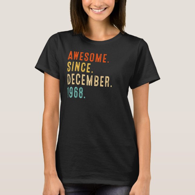 T-shirt 54e anniversaire Idée stupéfiante depuis décembre  (Devant)
