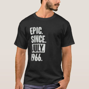 T-shirt 56 ans 56e anniversaire Epic depuis juillet 1966