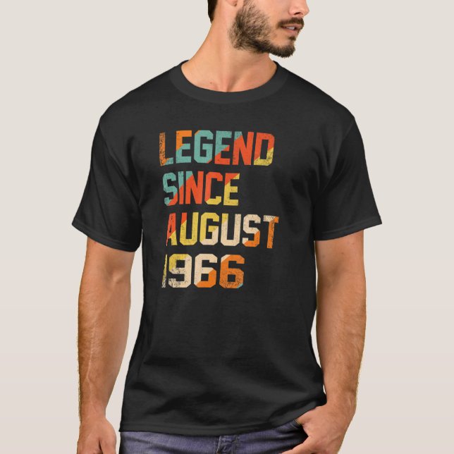 T-shirt 56 Years Old  Legend Since August 1966th Birthday (Devant)