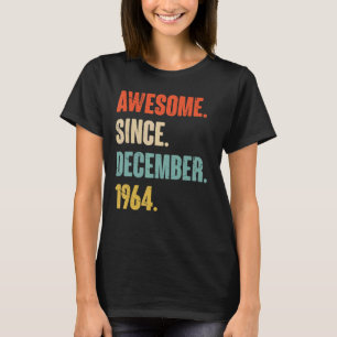 T-shirt 58 Ans 58ème Anniversaire Awesome depuis Décembre