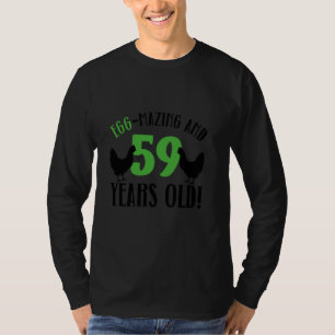 T-shirt 59e anniversaire 59 ans éleveur de poulets Poulet