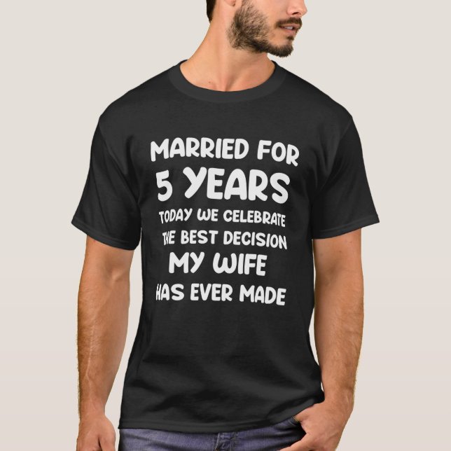 T-shirt 5 Anniversaire Du Mariage Après La Femme De Mari (Devant)