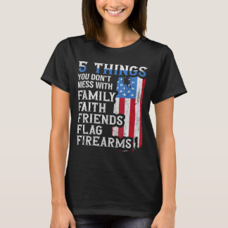 T-shirt 5 choses à ne pas toucher pour l'Américain fier et