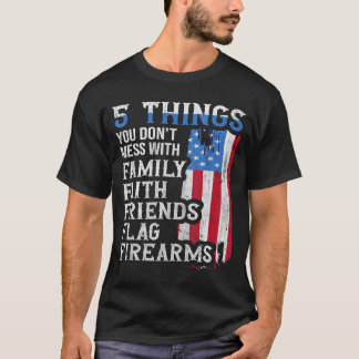 T-shirt 5 choses à ne pas toucher pour l'Américain fier et