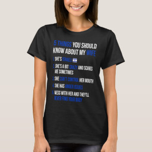T-shirt 5 Choses Que Tu Devrais Savoir Sur Ma Femme Israél