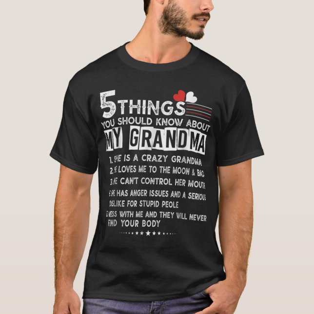 T-shirt 5 Choses Que Tu Devrais Savoir Sur Mes Mères Grand (Devant)