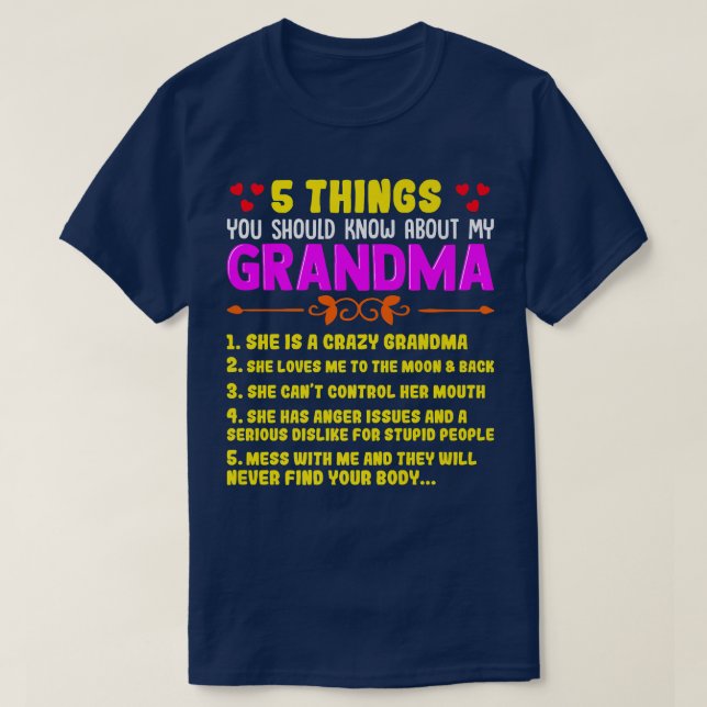 T-shirt 5 Choses Que Tu Devrais Savoir Sur Mon Grand-Mère  (Design devant)