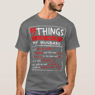 T-shirt 5 Choses Que Vous Devriez Savoir Sur Mon Mari Femm