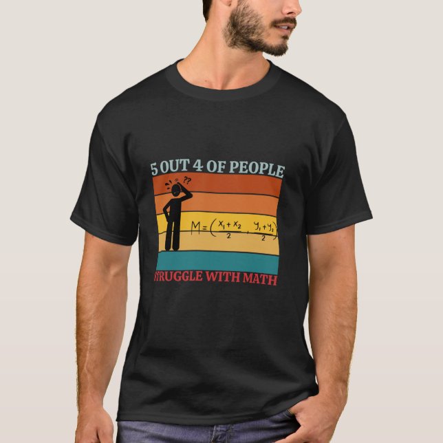 T-shirt 5 Personnes Sur 4 Luttent Avec Math Funny Math Vi (Devant)
