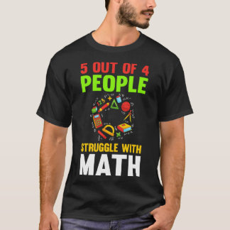 T-shirt 5 Personnes Sur 4 Luttent Contre Les Maths
