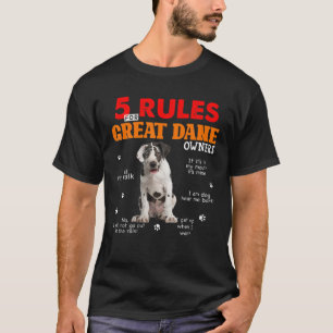 T-shirt 5 Règles Pour Les Grands Propriétaires De Danois