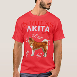T-shirt 5 Règles Pour Les Propriétaires Akita