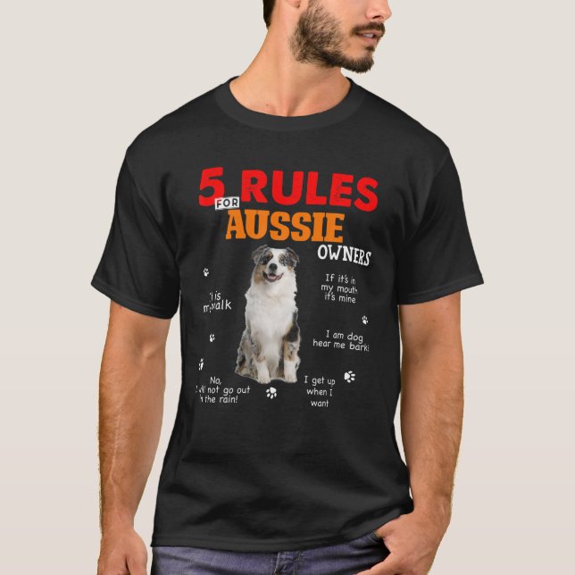 T-shirt 5 Règles Pour Les Propriétaires De Bergers Austral (Devant)