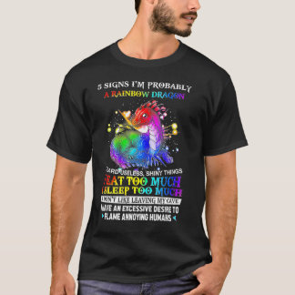 T-shirt 5 Signes Je Suis Probablement Un Dragon Arc-En-Cie