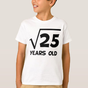 T-shirt 5ème Racine carrée d'anniversaire de 25