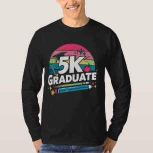 T-shirt 5K Graduate 2024 Funny 5K graduation