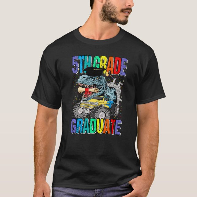 T-shirt 5th Grade Graduate Monster Truck Dinosaur Graduati (Devant)