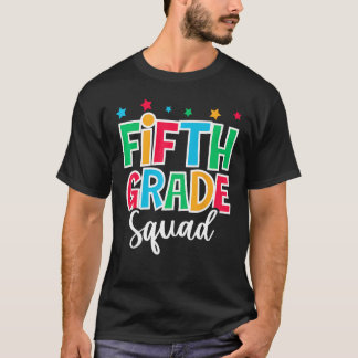 T-shirt 5th Grade Squad First Day of School Welcome Back t