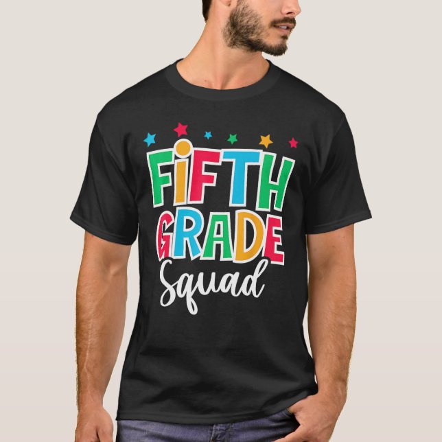 T-shirt 5th Grade Squad First Day of School Welcome Back t (Devant)