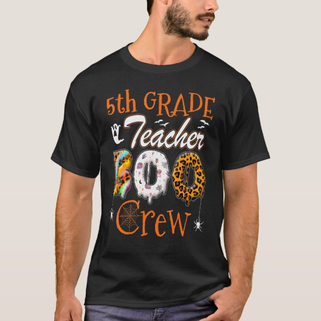 T-shirt 5th Grade Teacher Boo Crew  Teachers Halloween Cos (Devant)