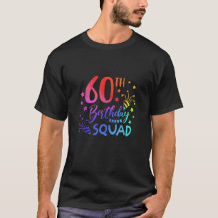 T-shirt 60 Anniversaire Squad Tie Dye 60e B Jour Groupe