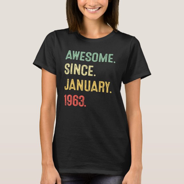 T-shirt 60 Ans Awesome depuis Janvier 1963 60e Birt (Devant)