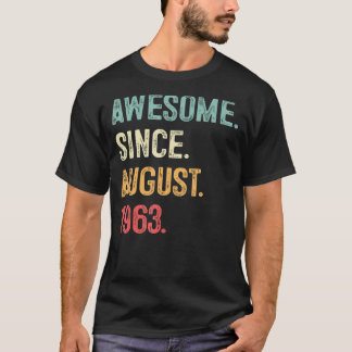 T-shirt 60 Ans Cadeau Awesome depuis août 1963 60th Bi