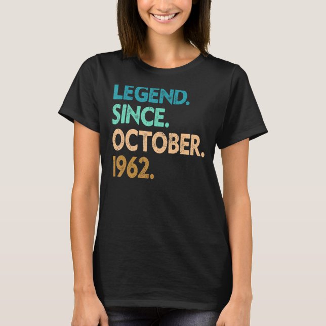 T-shirt 60 ans de légende depuis octobre 1962 60e naissanc (Devant)