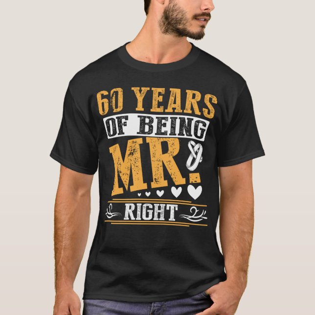 T-shirt 60 Ans De M. Right Anniversaire (Devant)