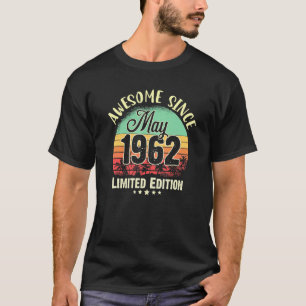T-shirt 60 ans d'être génial mai 1962 60e anniversaire